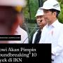 Jokowi Akan Pimpin "Groundbreaking"