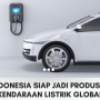 Produsen Kendaraan Listrik Global
